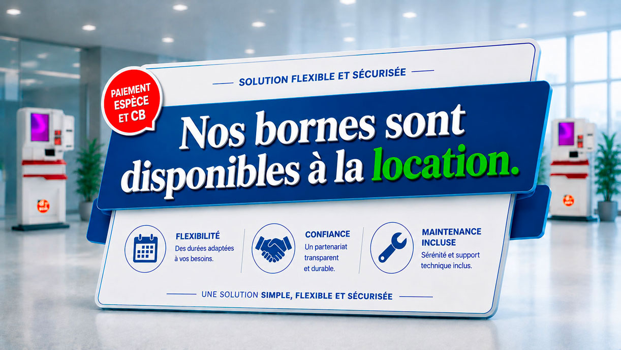 location-bornespaiement Mots-clés longue traîne location borne paiement sans investissement initial, kiosque encaissement loyer location mensuelle, borne paiement flexible évolutive